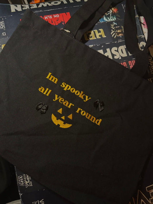 I’m spooky all year tote bag